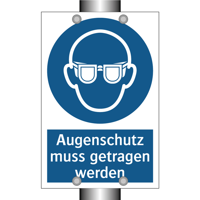 Augenschutz muss getragen werden