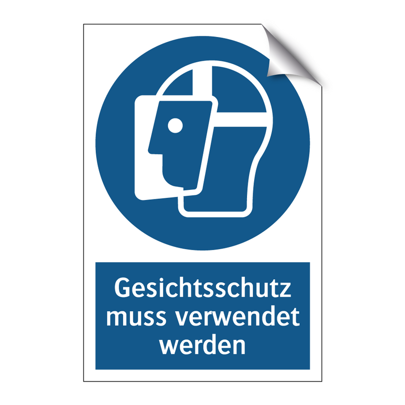 Gesichtsschutz muss verwendet werden