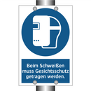 Beim Schweißen muss Gesichtsschutz getragen werden.