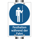 Festhalten während der Fahrt