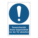 Feuerschutztür Keine Gegenstände vor der Tür abstellen