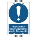 Feuerschutztür Keine Gegenstände vor der Tür abstellen