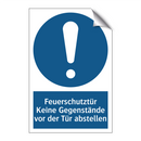 Feuerschutztür Keine Gegenstände vor der Tür abstellen