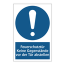 Feuerschutztür Keine Gegenstände vor der Tür abstellen