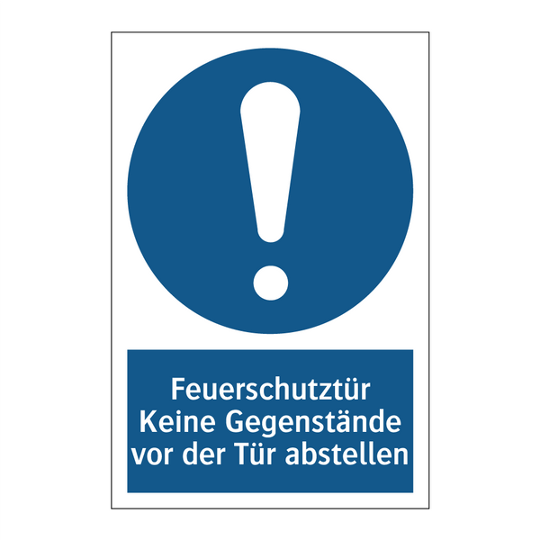Feuerschutztür Keine Gegenstände vor der Tür abstellen