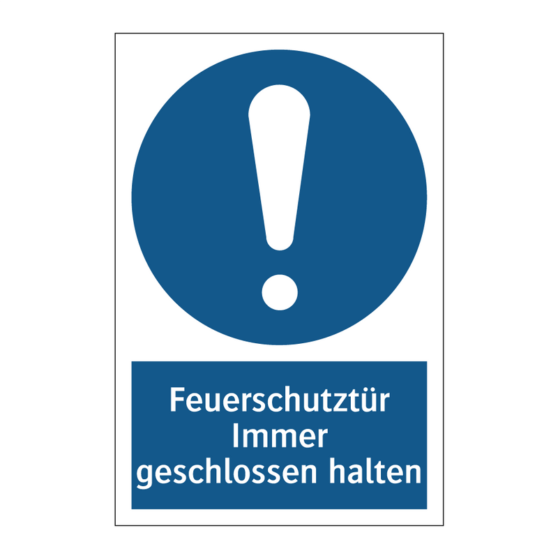 Feuerschutztür Immer geschlossen halten