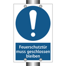 Feuerschutztür muss geschlossen bleiben