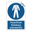 Feuerfeste Kleidung erforderlich