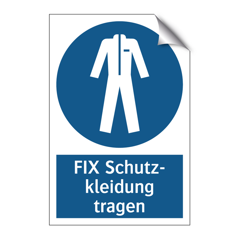 FIX Schutz- kleidung tragen