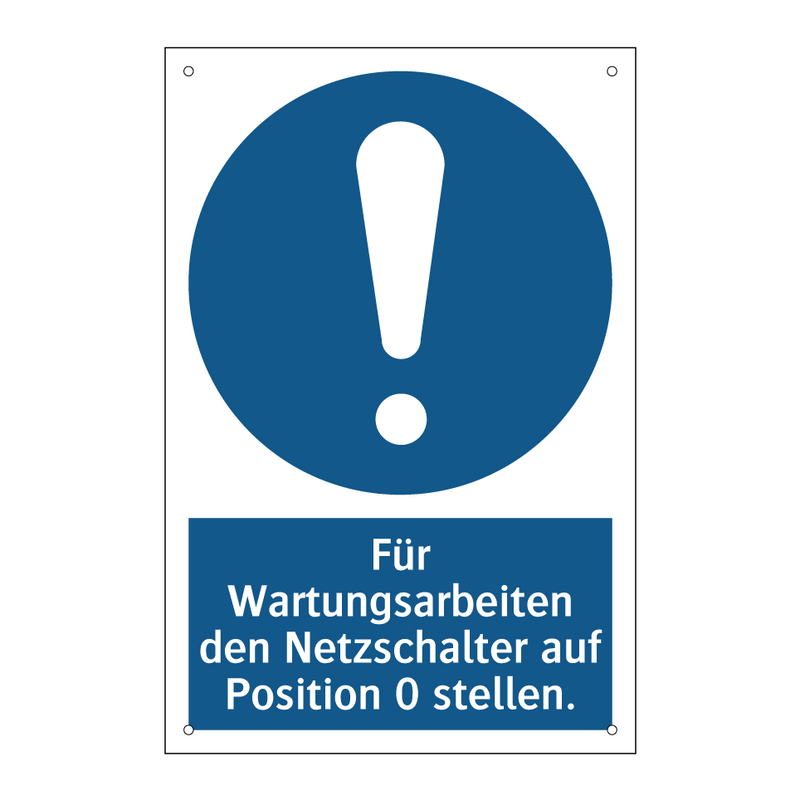 Für Wartungsarbeiten den Netzschalter auf Position 0 stellen.