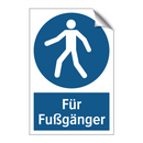 Für Fußgänger