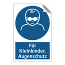Für Kleinkinder, Augenschutz