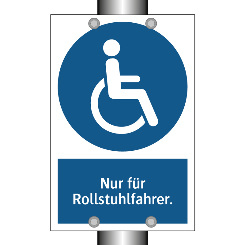 Nur für Rollstuhlfahrer.