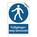 Fußgänger- weg benutzen