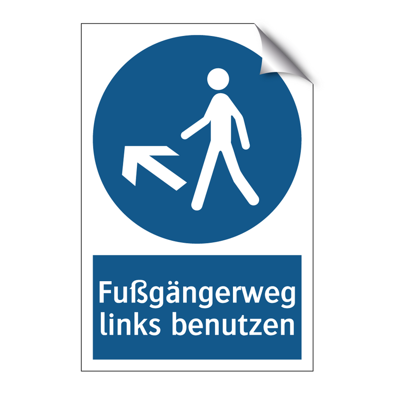 Fußgängerweg links benutzen