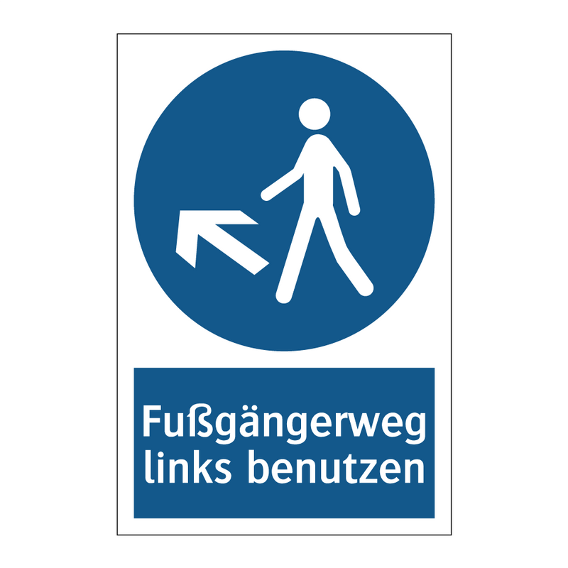 Fußgängerweg links benutzen