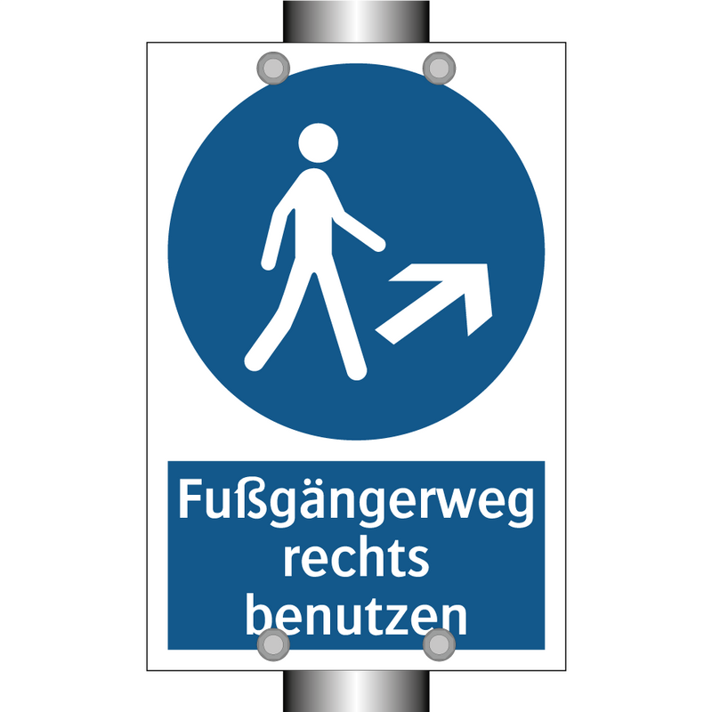Fußgängerweg rechts benutzen