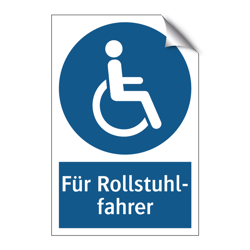 Für Rollstuhl- fahrer