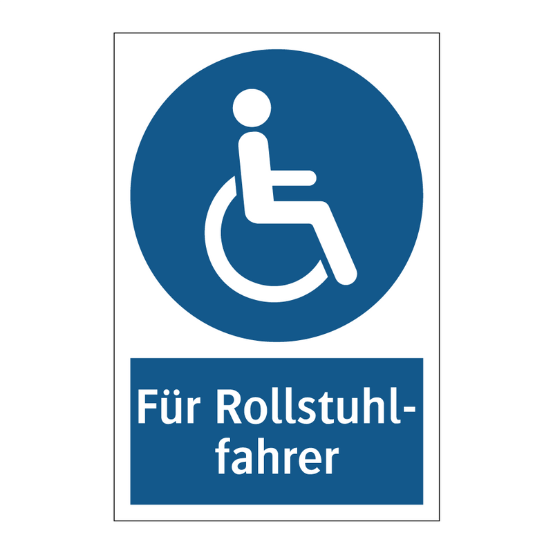 Für Rollstuhl- fahrer