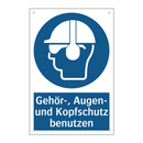Gehör-, Augen- und Kopfschutz benutzen
