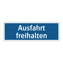 Ausfahrt freihalten