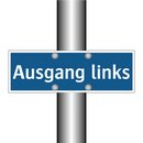 Ausgang links