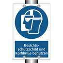 Gesichts- schutzschild und Korbbrille benutzen