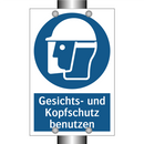 Gesichts- und Kopfschutz benutzen