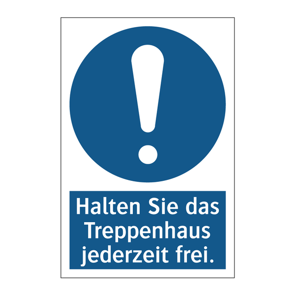 Halten Sie das Treppenhaus jederzeit frei.