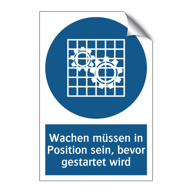 Wachen müssen in Position sein, bevor gestartet wird