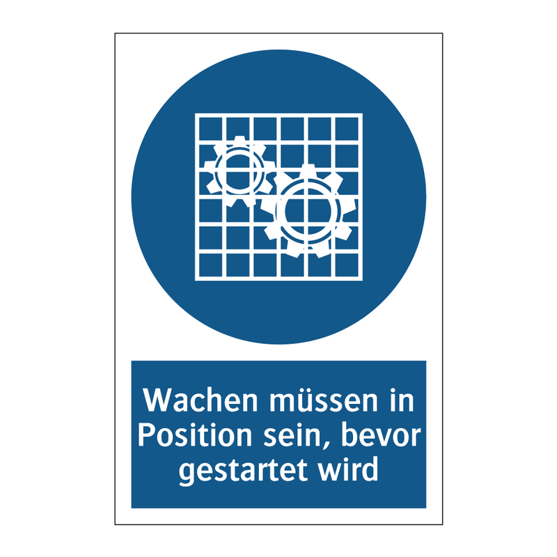 Wachen müssen in Position sein, bevor gestartet wird