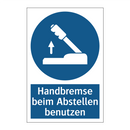 Handbremse beim Abstellen benutzen