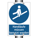Handläufe müssen benutzt werden