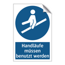 Handläufe müssen benutzt werden
