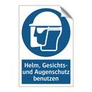 Helm, Gesichts- und Augenschutz benutzen