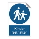 Kinder festhalten