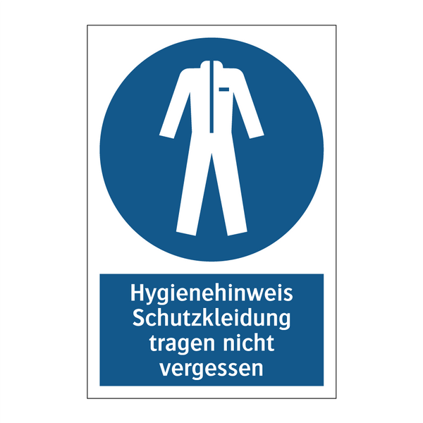 Hygienehinweis Schutzkleidung tragen nicht vergessen