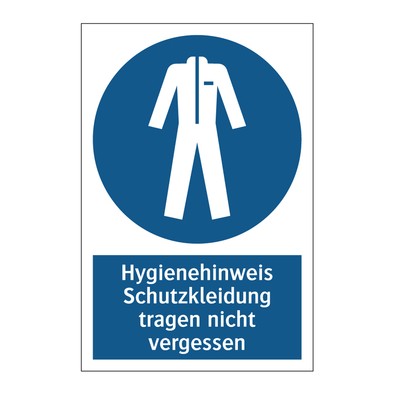 Hygienehinweis Schutzkleidung tragen nicht vergessen