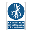 Bei einem Sturz die Schleppspur sofort verlassen.