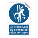 Bei einem Sturz die Schleppspur sofort verlassen.