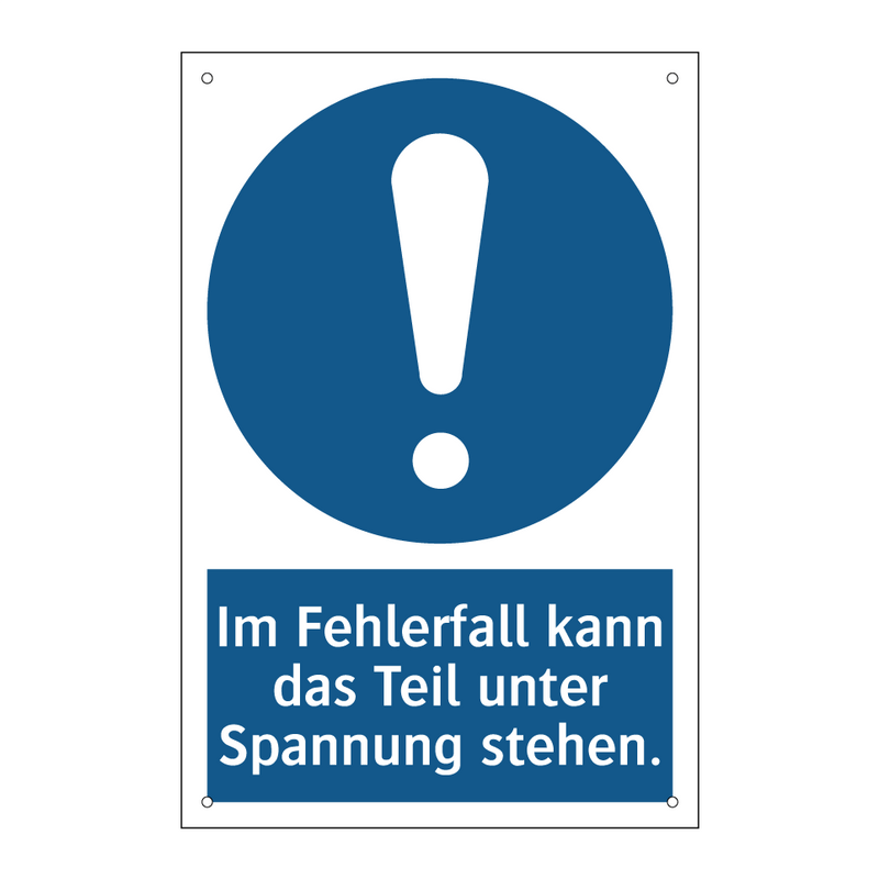 Im Fehlerfall kann das Teil unter Spannung stehen.