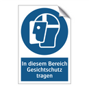 In diesem Bereich Gesichtschutz tragen