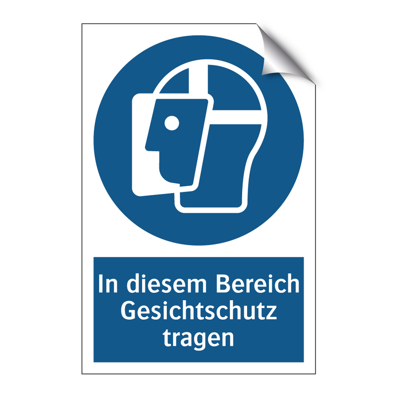 In diesem Bereich Gesichtschutz tragen