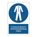 In diesem Bereich Sicherheitskleidung tragen