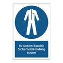 In diesem Bereich Sicherheitskleidung tragen