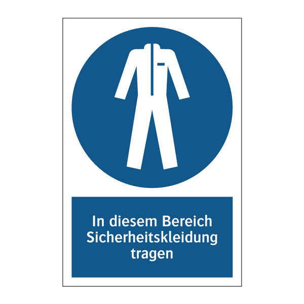 In diesem Bereich Sicherheitskleidung tragen