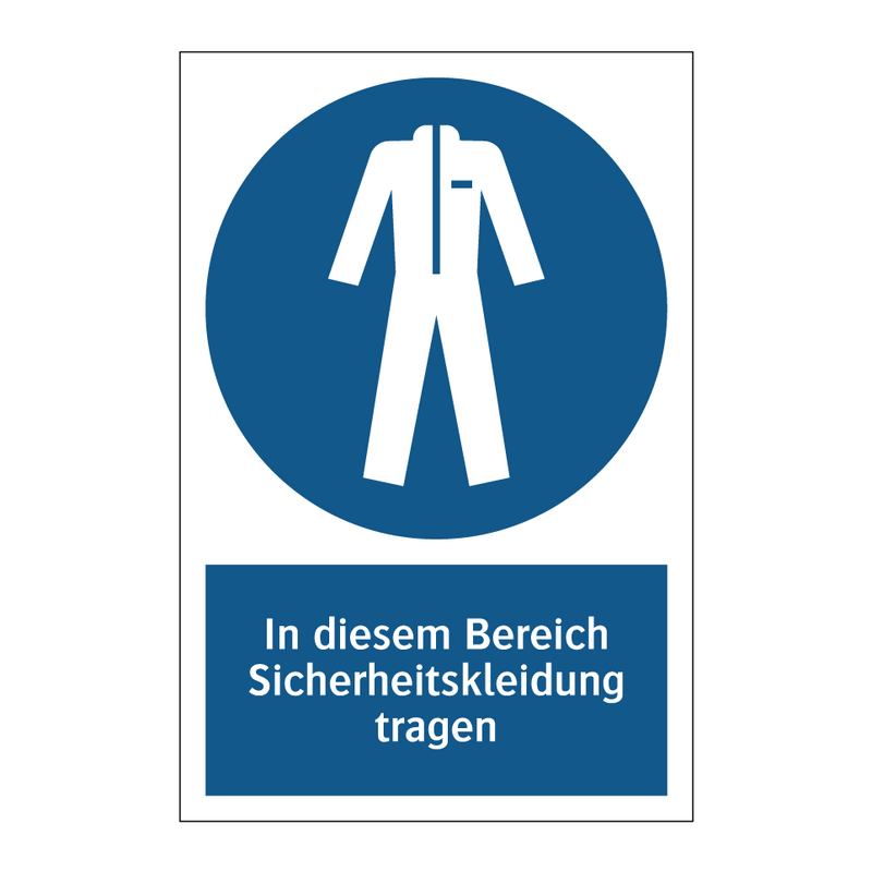 In diesem Bereich Sicherheitskleidung tragen