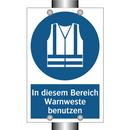 In diesem Bereich Warnweste benutzen