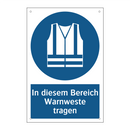 In diesem Bereich Warnweste tragen