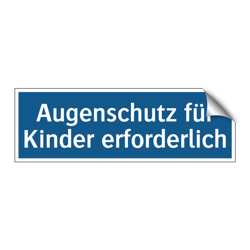 Augenschutz für Kinder erforderlich